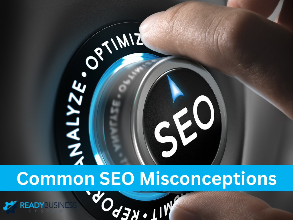 Six-Common-SEO-Misconceptions-in-2025