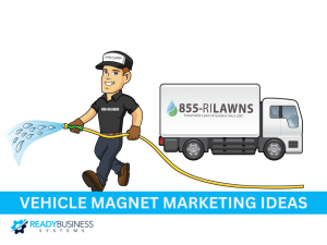 Vehicle Magnet Marketing Ideas That Drive Leads