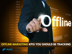 Offline-Marketing-KPIs-You-Should-Be-Tracking