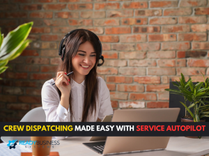 Crew-Dispatching-Made-Easy-with-Service-Autopilot