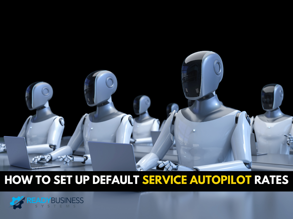 How-to-Set-Up-Default-Service-Autopilot-Rates
