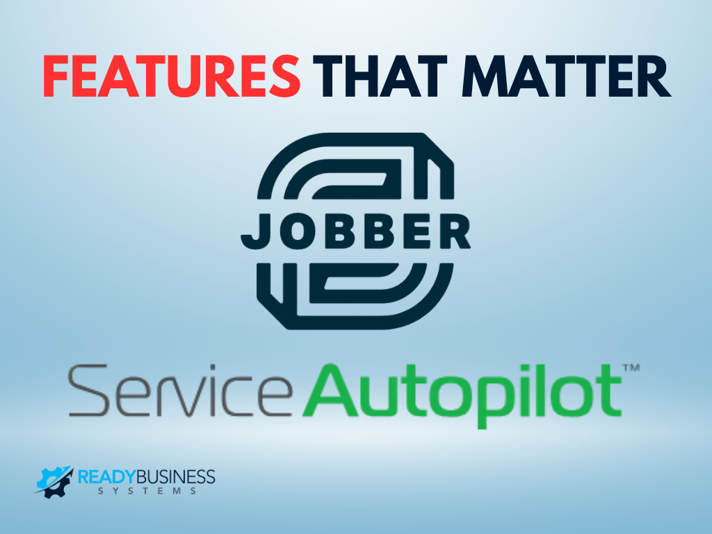 Jobber-vs-Service-Autopilot_-Full-CRM-Comparison