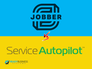 Jobber-vs-Service-Autopilot_-Full-CRM-Comparison